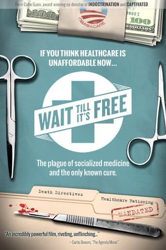 Poster for Wait Till It's Free