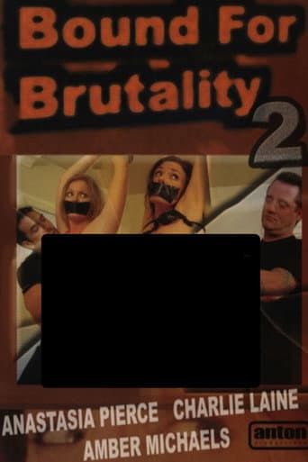 Poster for Bound for Brutality 2