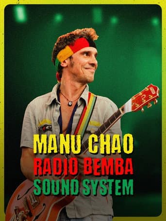 Poster for Manu Chao et Radio Bemba Sound System