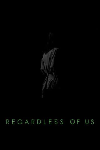 Poster for Regardless of Us