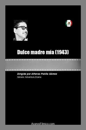 Poster for Dulce madre mía