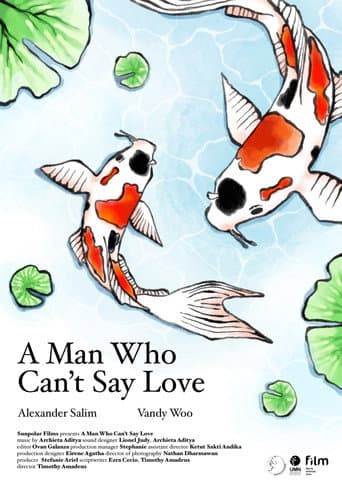 Poster for A Man Who Can't Say Love