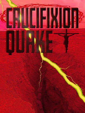 Poster for Crucifixion Quake