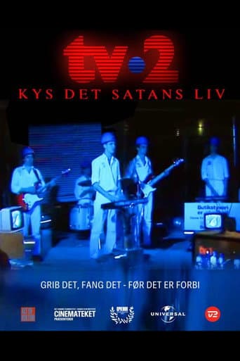 Poster for TV-2: Kys det satans liv