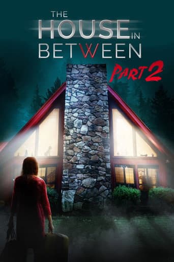 Poster for The House In Between: Part 2