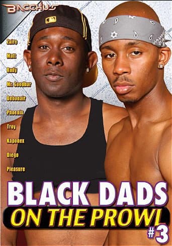 Poster for Black Dads on the Prowl 3
