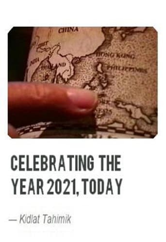 Poster for Celebrating the Year 2021, Today