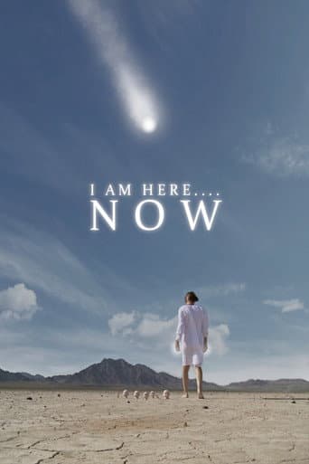 Poster for I Am Here....Now