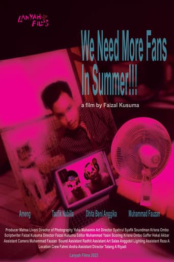 Poster for We Need More Fans in Summer !