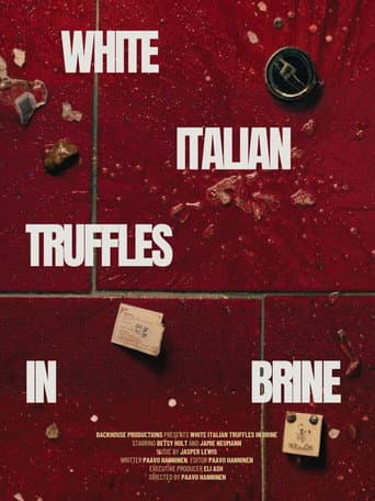 Poster for White Italian Truffles in Brine