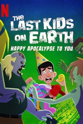 Poster for The Last Kids on Earth: Happy Apocalypse to You