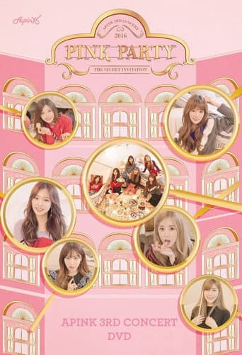 Poster for Apink 3rd Concert "Pink Party"