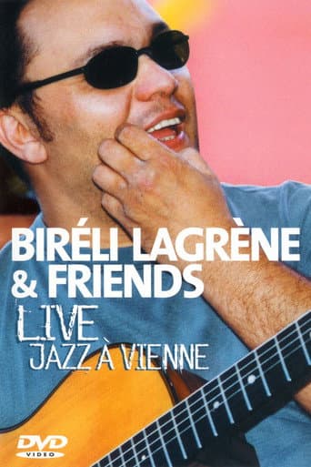 Poster for Bireli Lagrene & Friends  Live Jazz A Vienne
