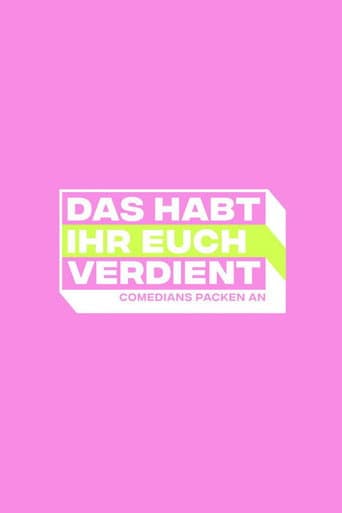 Poster for Das habt Ihr Euch verdient - Comedians packen an