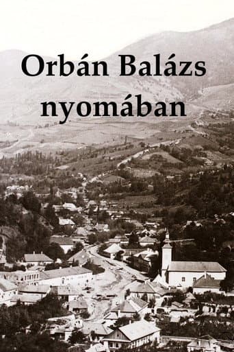 Poster for Orbán Balázs nyomában