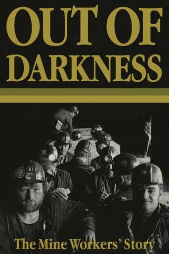 Poster for Out of Darkness: The Mine Workers' Story