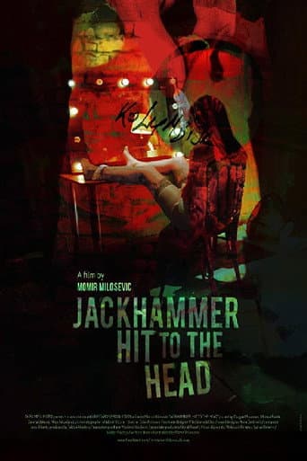 Poster for Jackhammer Hit to the Head