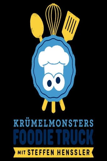 Poster for Krümelmonsters Foodie Truck mit Steffen Henssler