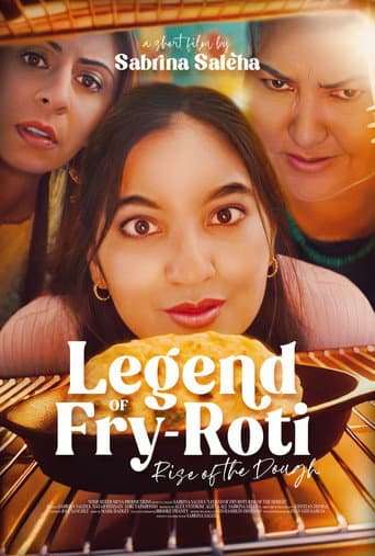 Poster for Legend of Fry-Roti: Rise of the Dough