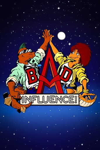 Poster for Bad Influence!