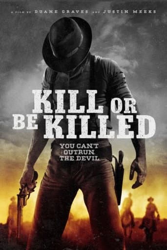 Poster for Kill or Be Killed