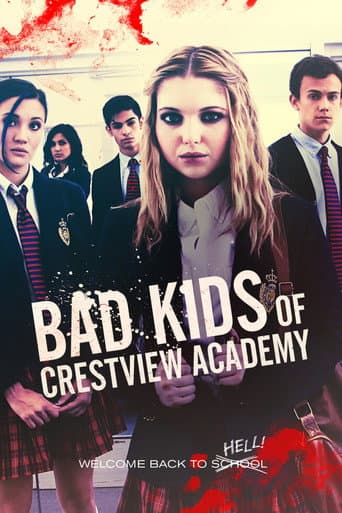 Poster for Bad Kids of Crestview Academy