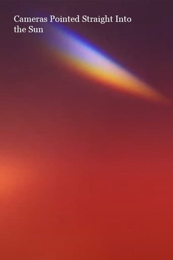 Poster for Cameras Pointed Straight into the Sun