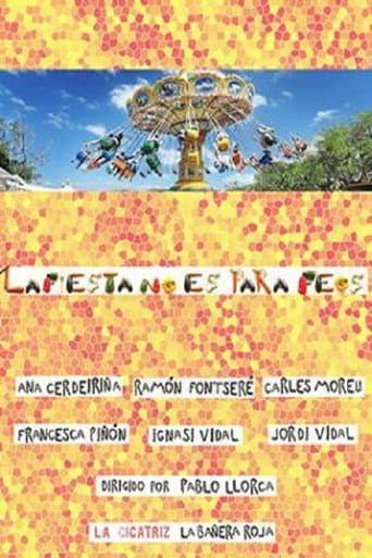 Poster for La fiesta no es para feos