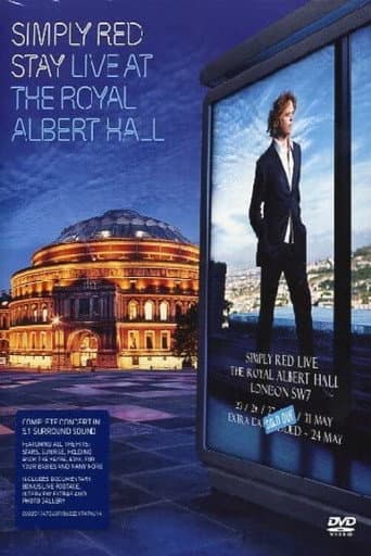 Poster for Simply Red: Stay - Live at the Royal Albert Hall