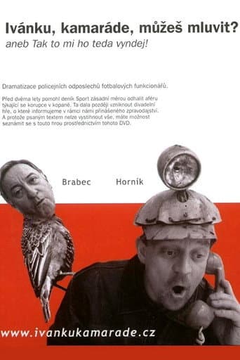 Poster for Ivanku, kamarade, muzes mluvit?