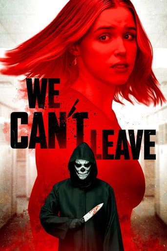 Poster for We Can't Leave