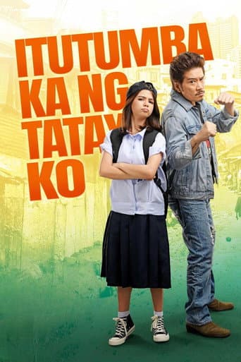 Poster for Itutumba Ka ng Tatay Ko