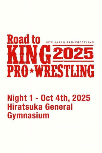Poster for NJPW Road to King of Pro-Wrestling 2025 - Day 1