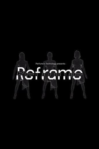 Poster for Perfume x TECHNOLOGY Presents: REFRAME