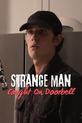 Poster for Strange Man Caught on Doorbell