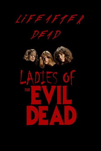 Poster for Life After Dead: The Ladies of the Evil Dead