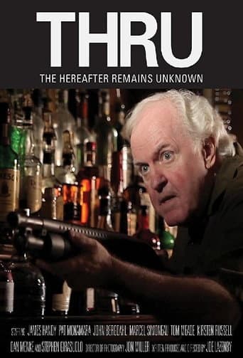 Poster for Thru: The Hereafter Remains Unknown