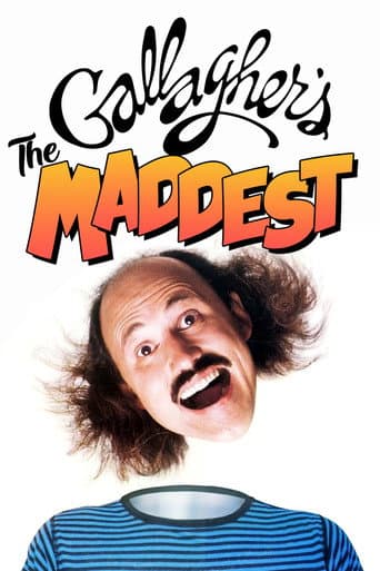 Poster for Gallagher: The Maddest