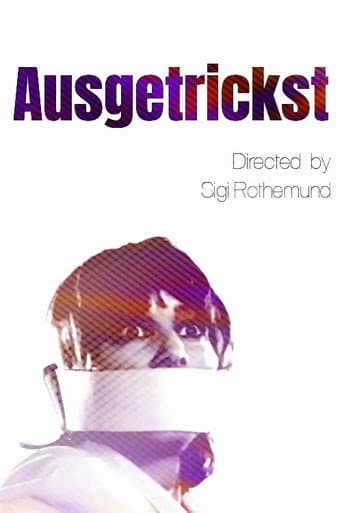 Poster for Ausgetrickst