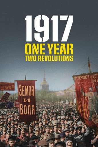 Poster for 1917: One Year, Two Revolutions