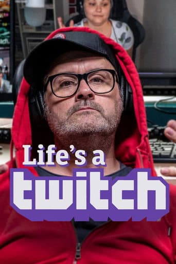 Poster for Life's a Twitch