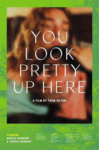 Poster for You Look Pretty Up Here