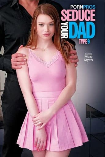 Poster for Seduce Your Dad Type 9