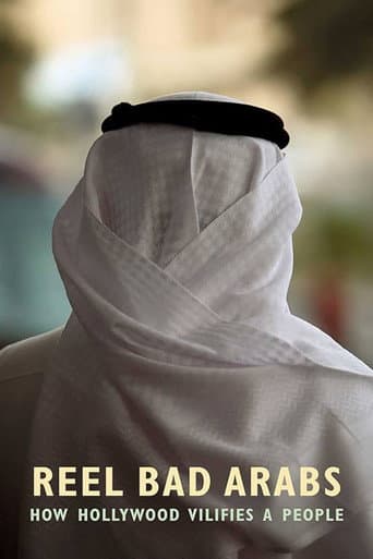 Poster for Reel Bad Arabs: How Hollywood Vilifies a People