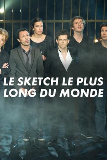Poster for Le sketch le plus long du monde
