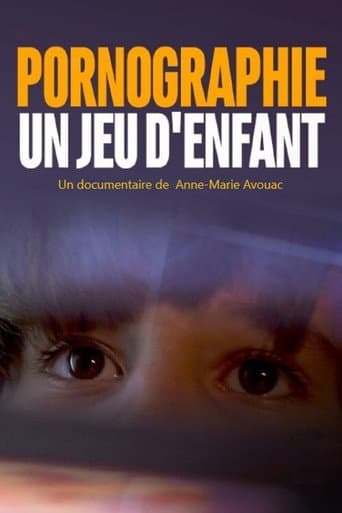 Poster for Pornographie - un jeu d'enfant