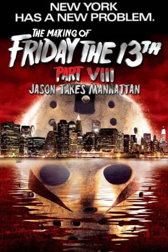 Poster for New York Has a New Problem: The Making of Friday the 13th Part VIII - Jason Takes Manhattan