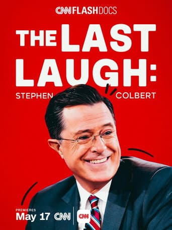 Poster for The Last Laugh: Stephen Colbert