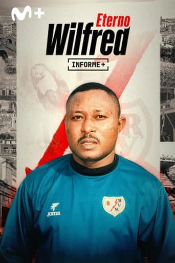 Poster for Informe Plus+. Eterno Wilfred
