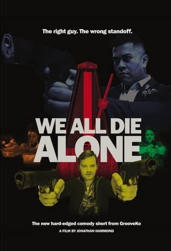 Poster for We All Die Alone